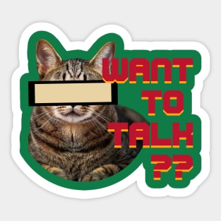 Want to Talk? Sticker